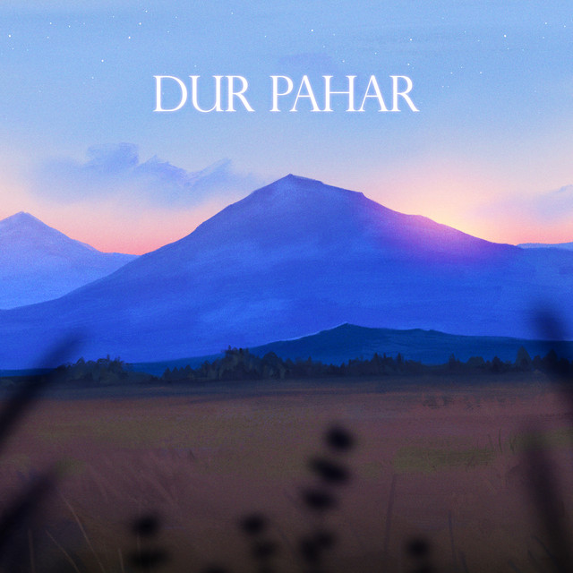 Dur Pahar