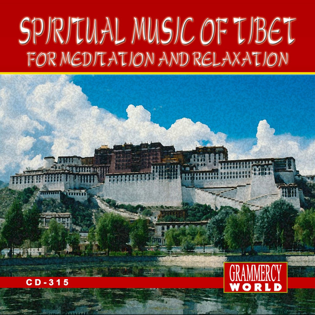 Spritual Music of Tibet for Relaxation and Meditation cover art