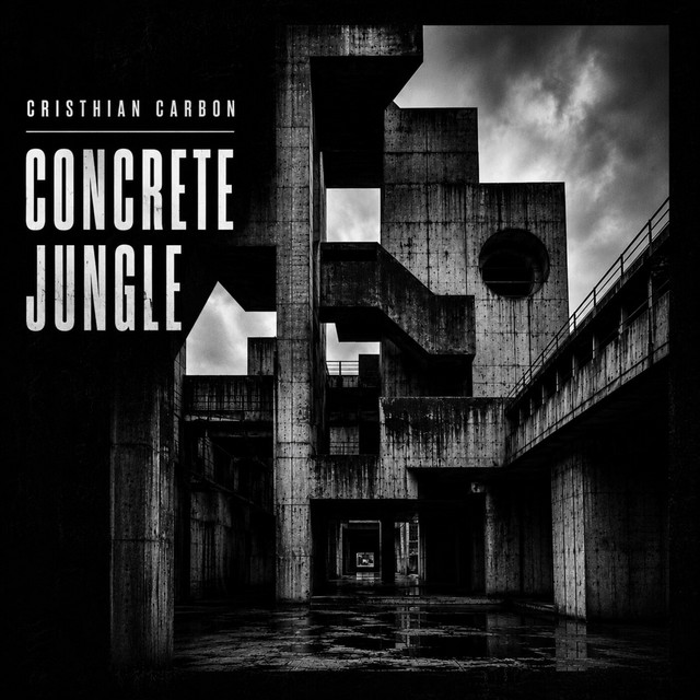 Cristhian Carbon – Concrete Jungle