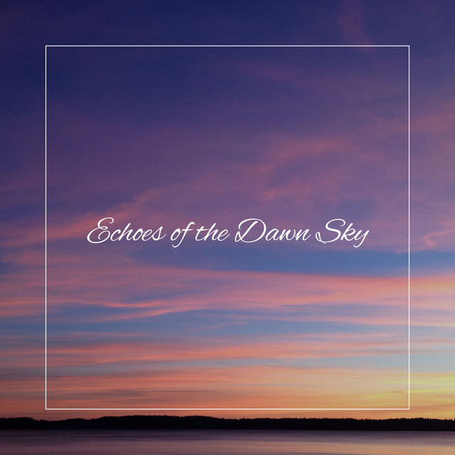 Echoes of the Dawn Sky cover art