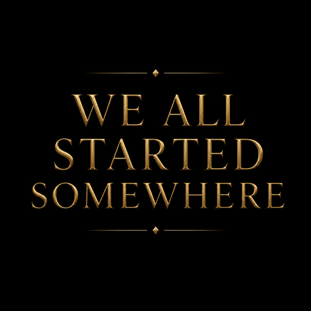 We All Started Somewhere cover art