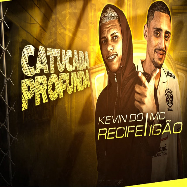 Catucada Profunda (feat. MC Igão) [Brega Funk]