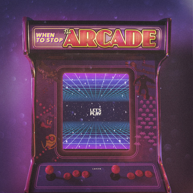 The Arcade Song And Lyrics By Lofive Spotify