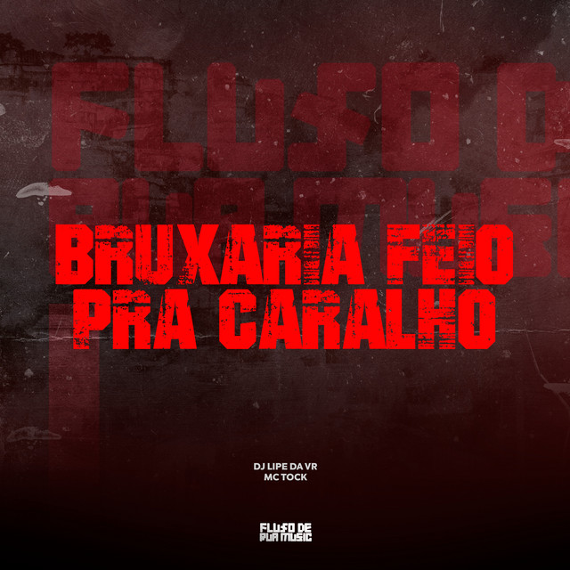 Bruxaria Feio pra Caralho