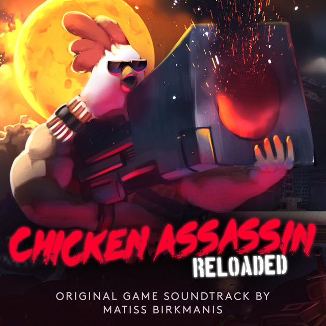 Chicken Assassin: Reloaded (Original Game Soundtrack) cover