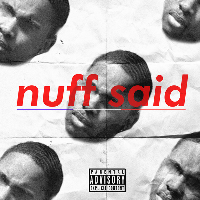 Nuff Said - Single by Ty Real | Spotify