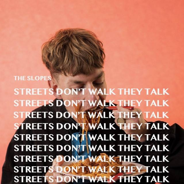Streets Don't Walk They Talk cover art
