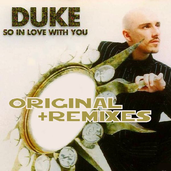 So In Love With You - Original Mix - song and lyrics by Duke | Spotify