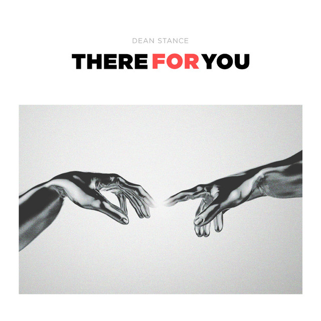 There For You by Dean Stance