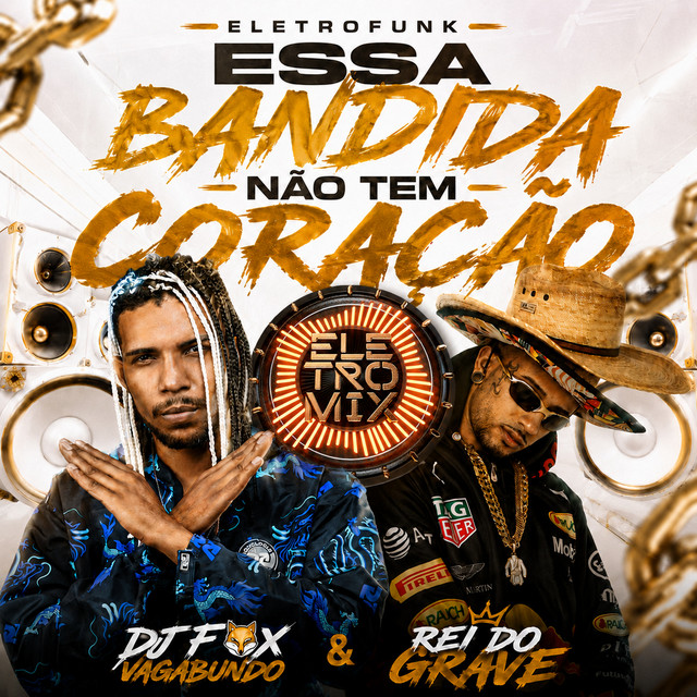 ESSA BANDIDA NÃO TEM CORAÇÃO ELETROFUNK