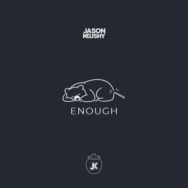 ENOUGH
