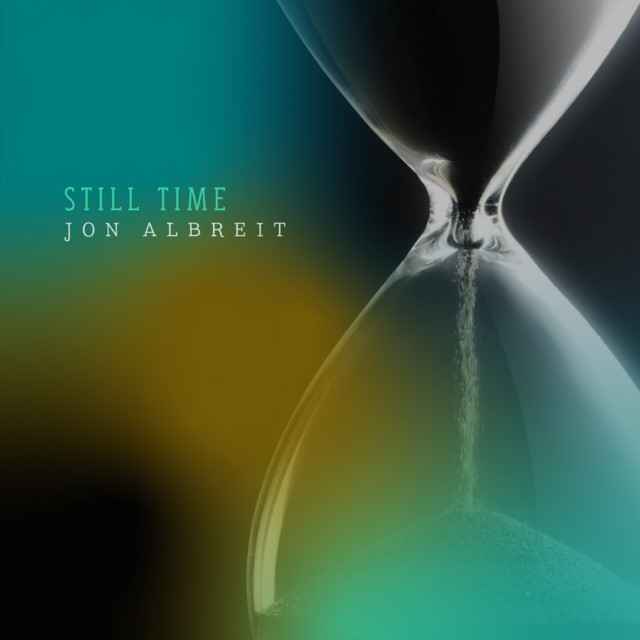 Still Time by Jon Albreit