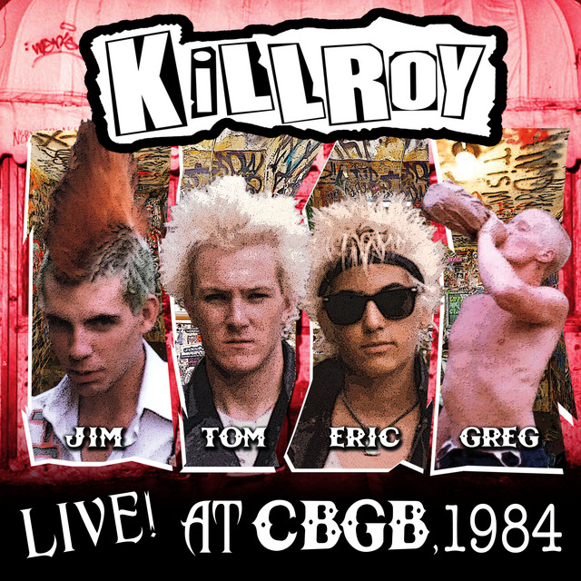 live-at-c-b-g-b-1984-album-by-killroy-spotify