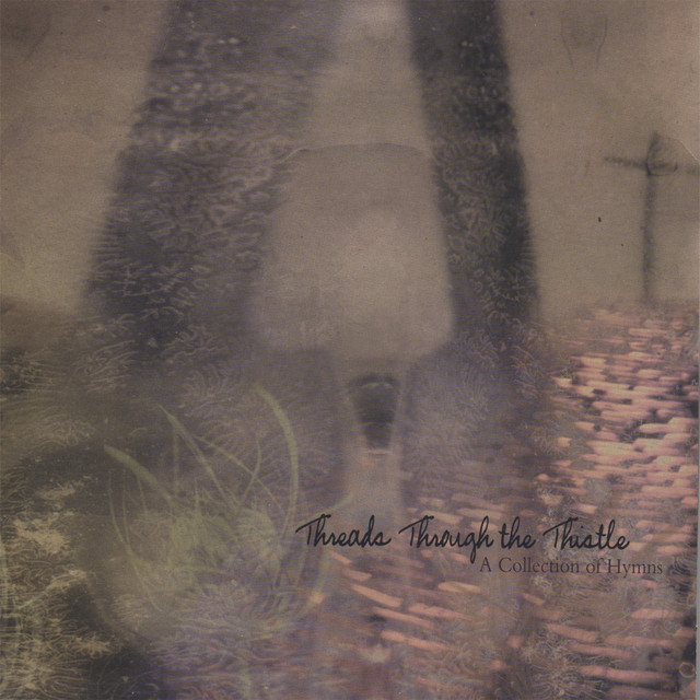 Threads Through The Thistle cover art