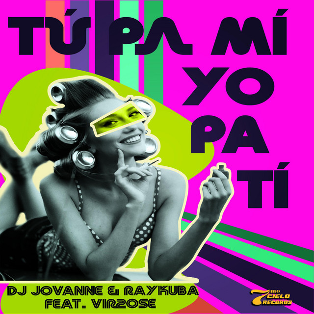 Tú pa mí Yo pa tí