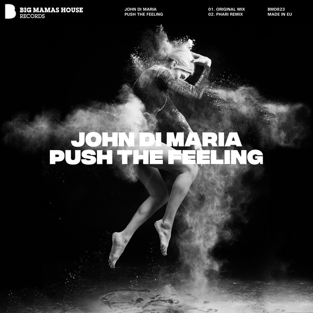 Push The Feeling - EP by John Di Maria | Spotify