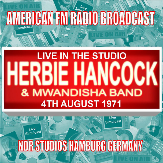 Herbie Hancock And Mwandishi Band