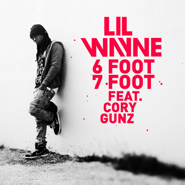 6 Foot 7 Foot - Edited Version