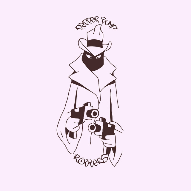ROBBERS - Album by PEPPER BUMP | Spotify