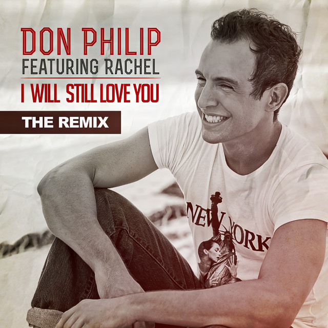 I Will Still Love You (The Remix) cover art