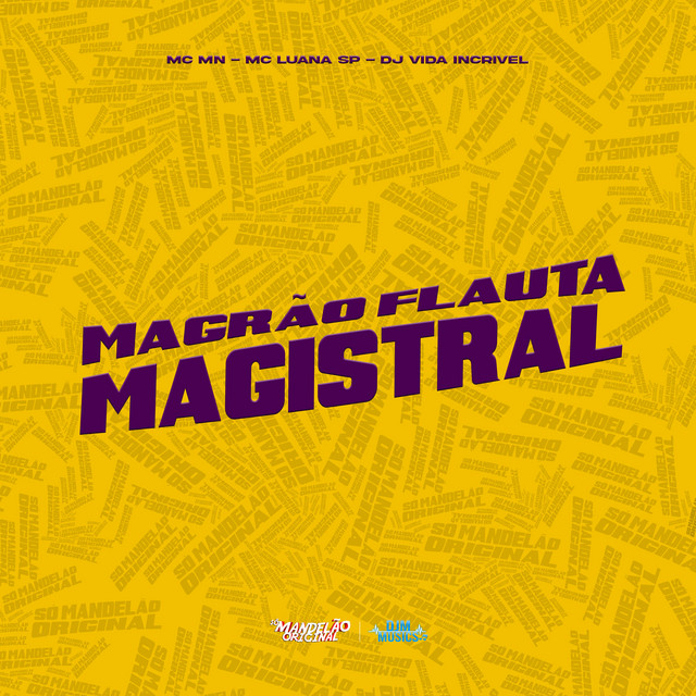 Magrão Flauta Magistral