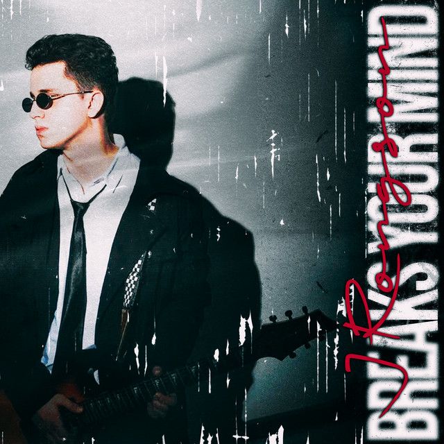 J Rongson - Breaks Your Mind