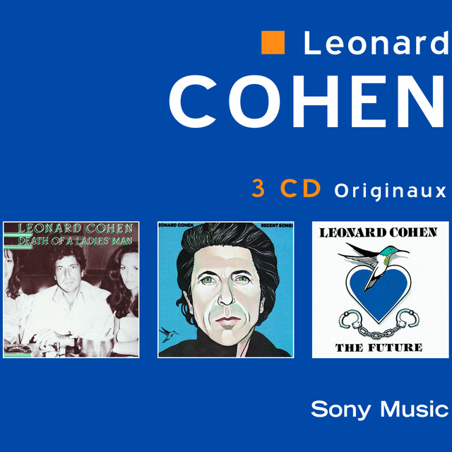 The Future - song and lyrics by Leonard Cohen | Spotify