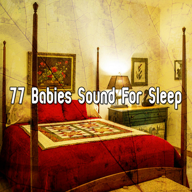 77 Babies Sound For Sleep cover art