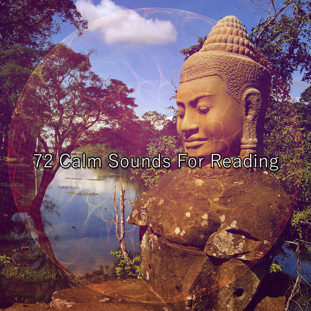 72 Calm Sounds For Reading - Album by Yoga Sounds | Spotify