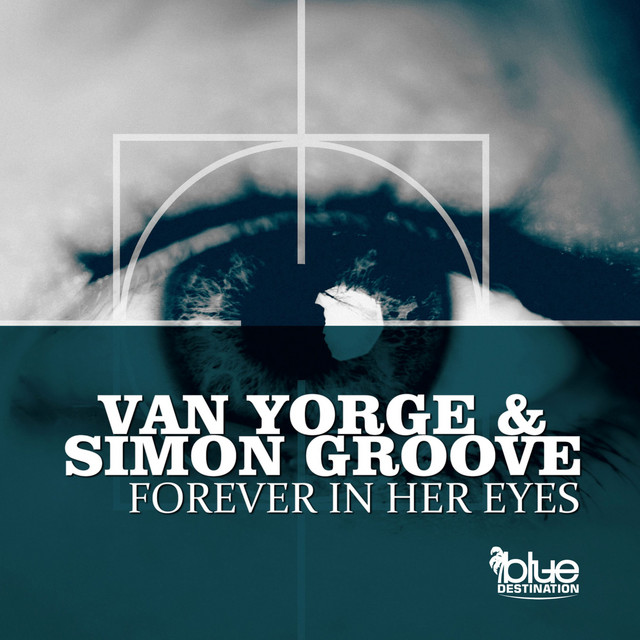 Forever in Her Eyes - Danny Legatto Remix cover art