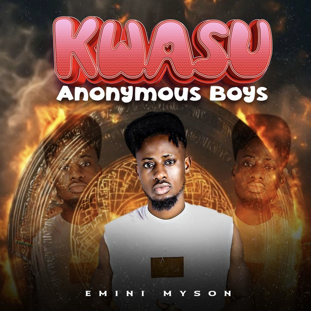 Kwasu Anonymous Boys