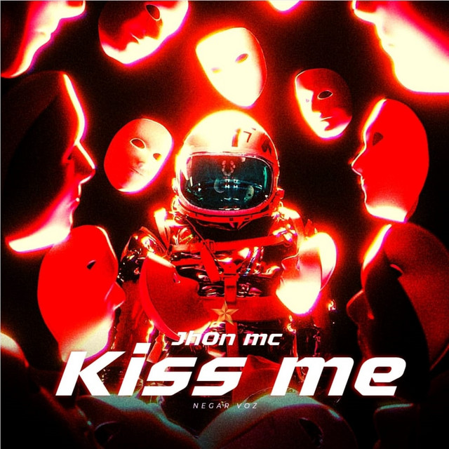 Kiss Me - Single by JH0N MC | Spotify