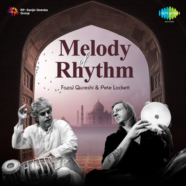 Melody Of Rhythm By Fazal Qureshi And Pete Lockett cover