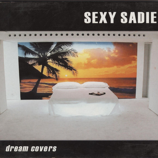 Sexy Sadie (Lennon- McCartney) - song and lyrics by Sexy Sadie