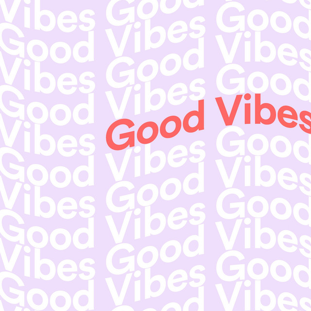 Good Vibes