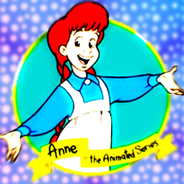 ANNE OF GREEN GABLES REMIX
