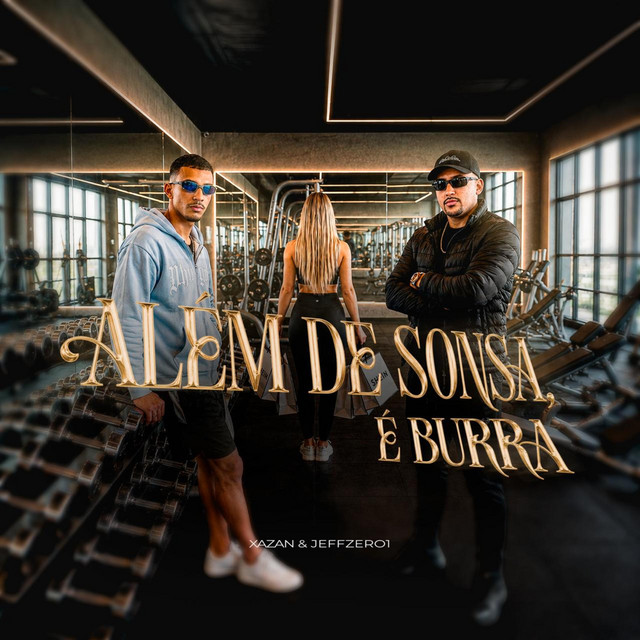 Alem De Sonsa É Burra