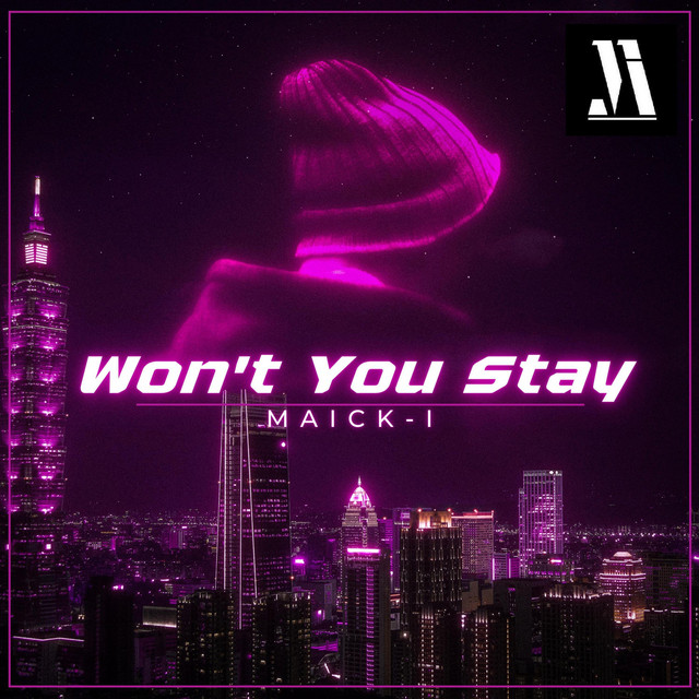 Won't You Stay