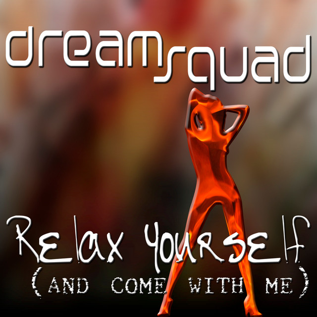 Relax yourself (And come with me) cover
