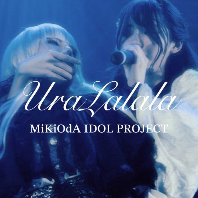 MiKiOdA IDOL PROJECT