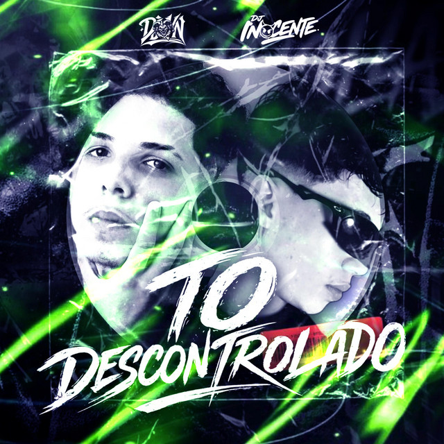 tô descontrolado (Dj VN Remix)