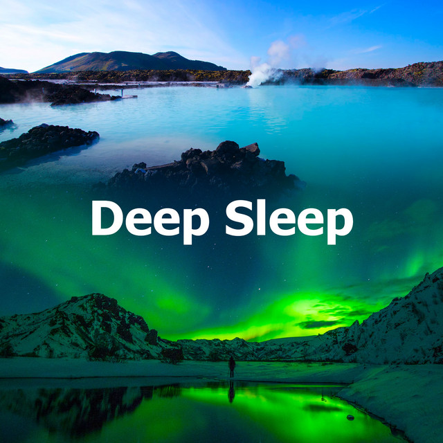 Deep Sleep - Album by Amazing Spa Music | Spotify