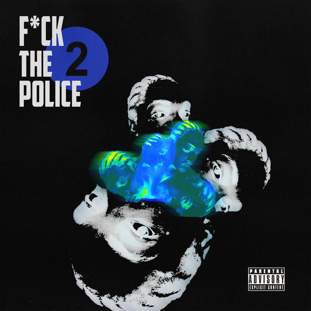 Fuck The Police Too cover art