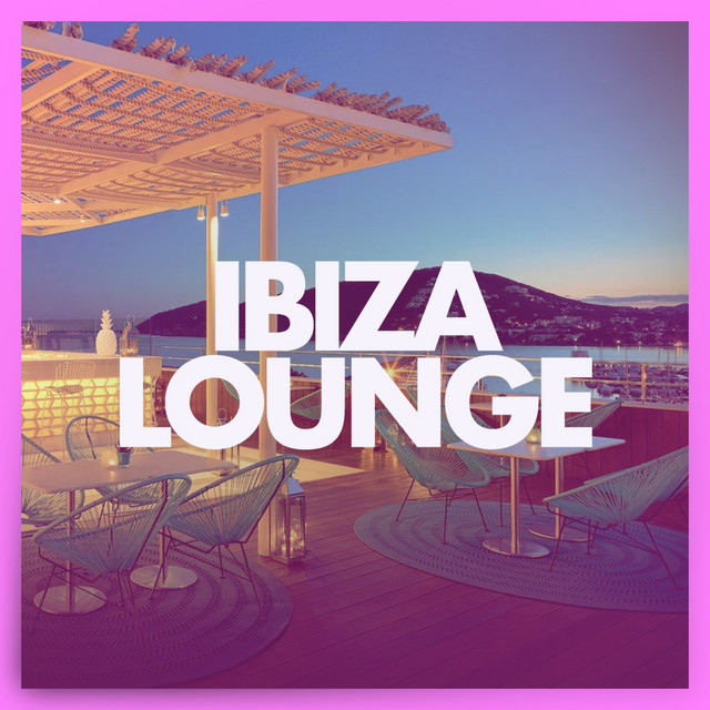 Ibiza Lounge cover art