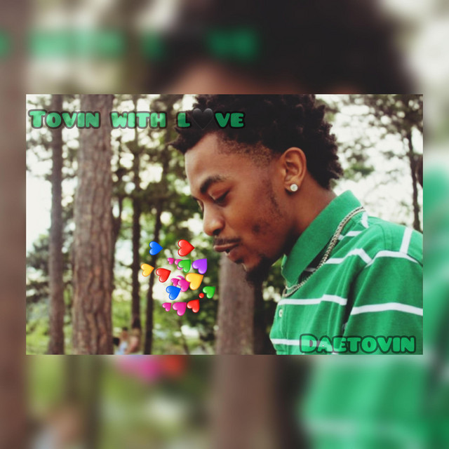 Tovin With Love - EP by Daetovin | Spotify