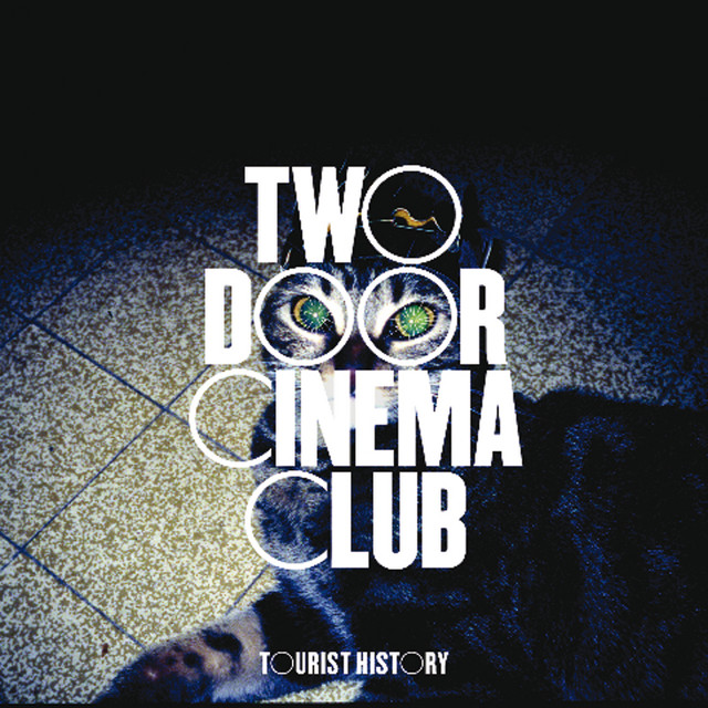 Undercover Martyn - song and lyrics by Two Door Cinema Club | Spotify