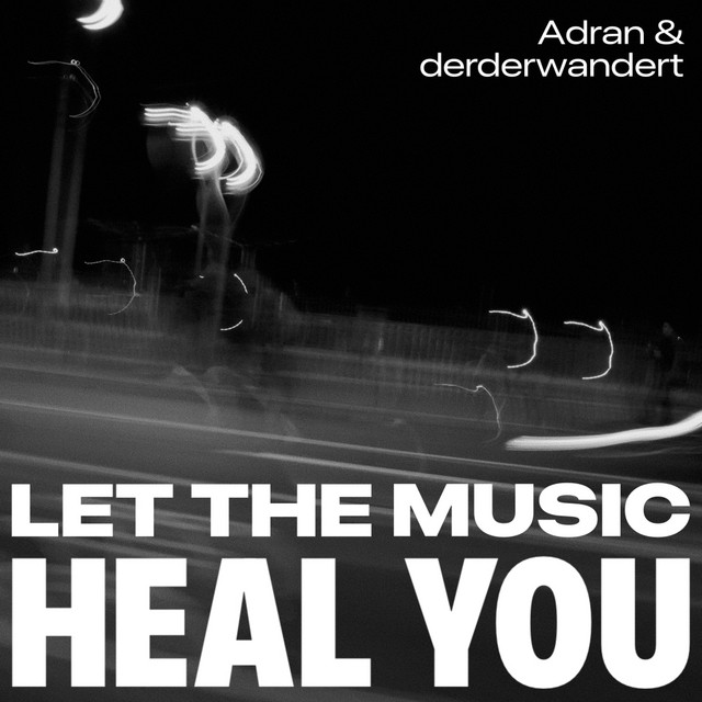 Let The Music Heal You