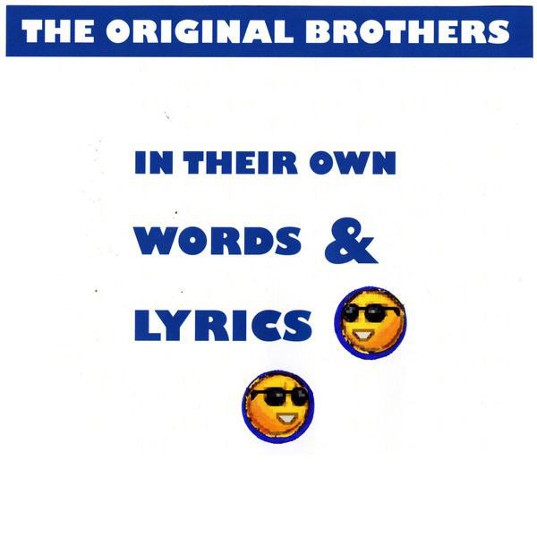 Everybody Needs Somebody To Love 98 (The Original Brothers feat. Jake B. Curley, Helmood Blues, The Original Brothers feat. Jake B. Curley & Helmood Blues)
