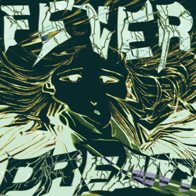 Fever Dream cover art