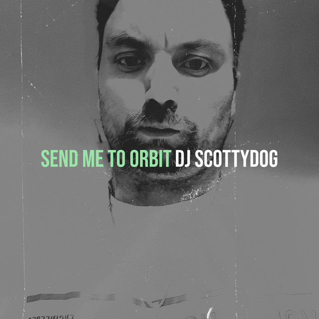 Send Me to Orbit